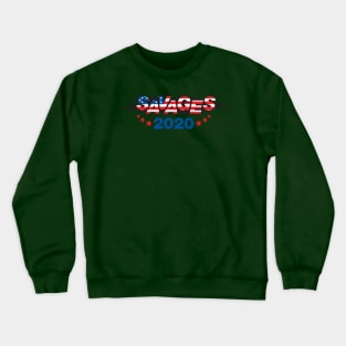 SAVAGES 2020 Crewneck Sweatshirt